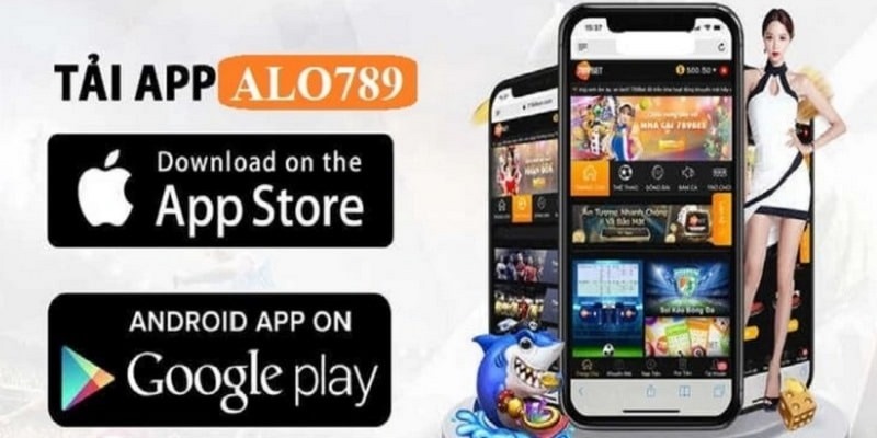 Tải app ALO789 về trên điện thoại thông minh cực kỳ đơn giản